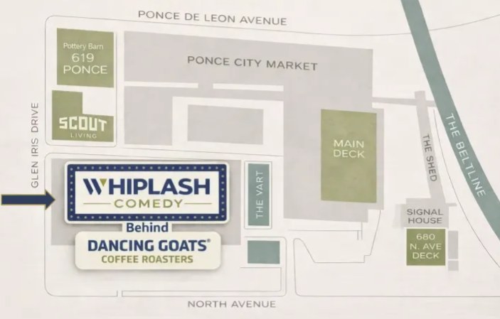 Map of Ponce City Market showing Whiplash Comedy behind Dancing Goats Coffee Roasters, between Glen Iris Drive and North Avenue.